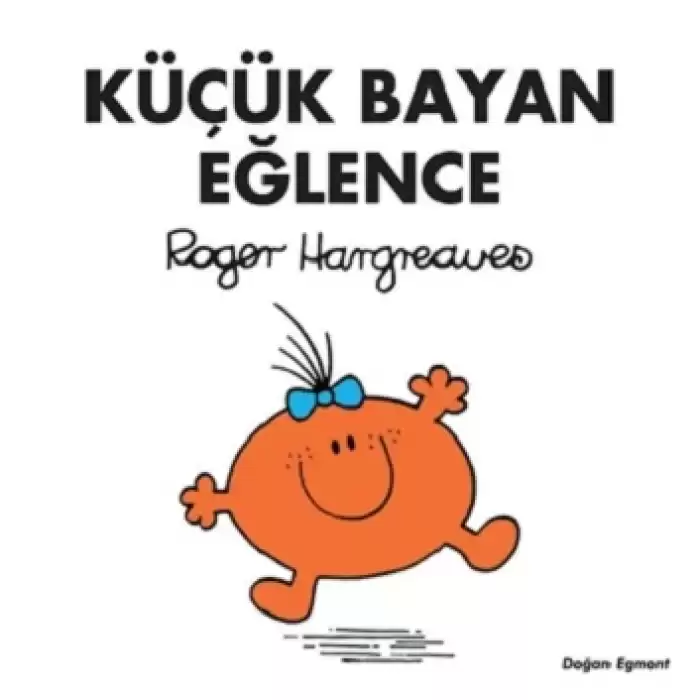 Küçük Bayan Eğlence