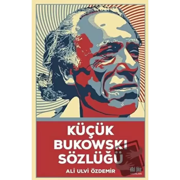 Küçük Bukowski Sözlüğü