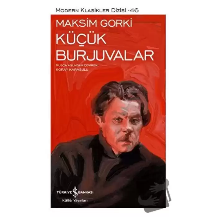 Küçük Burjuvalar (Ciltli)