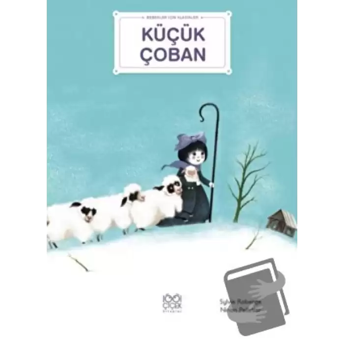 Küçük Çoban - Bebekler İçin Klasikler