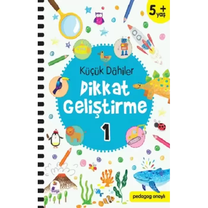 Küçük Dahiler Dikkat Geliştirme 1 (5+ Yaş)