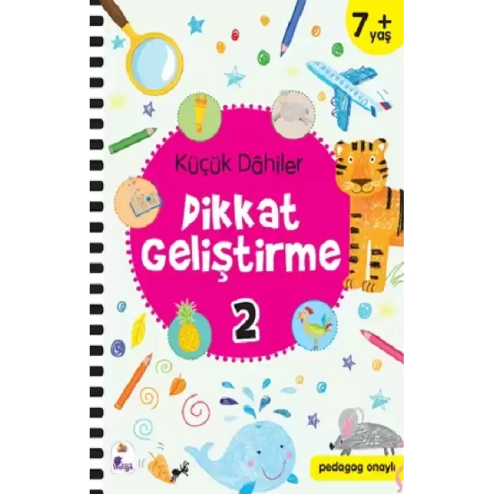 Küçük Dahiler Dikkat Geliştirme 2 – 7+ Yaş