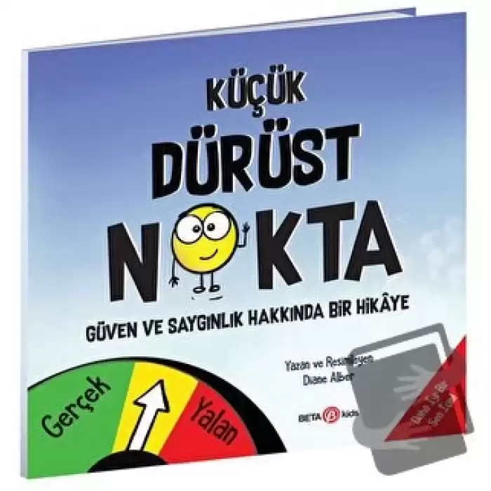 Küçük Dürüst Nokta - Güven ve Saygınlık Üzerine Bir Hikaye