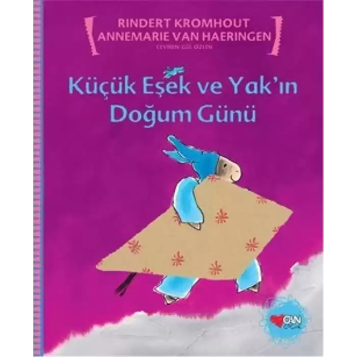 Küçük Eşek ve Yak’ın Doğum Günü