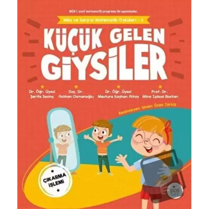 Küçük Gelen Giysiler - Mila ve Sarpın Matematik Öyküleri 3