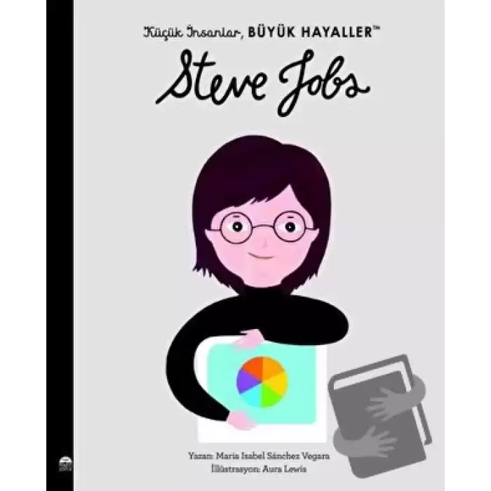 Küçük İnsanlar Büyük Hayaller - Steve Jobs