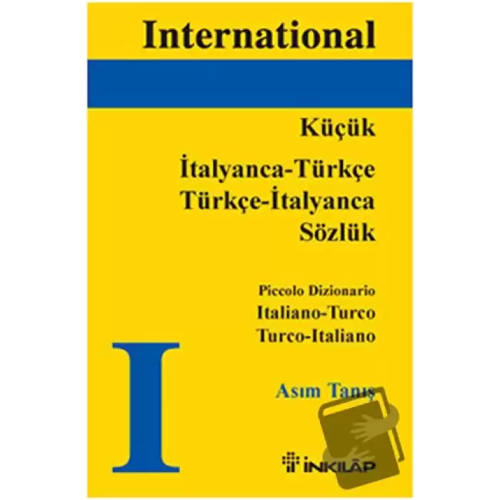 Küçük İtalyanca - Türkçe /  Türkçe - İtalyanca Sözlük, Piccolo Dizionario Italiano - Turco Turco - Italiano