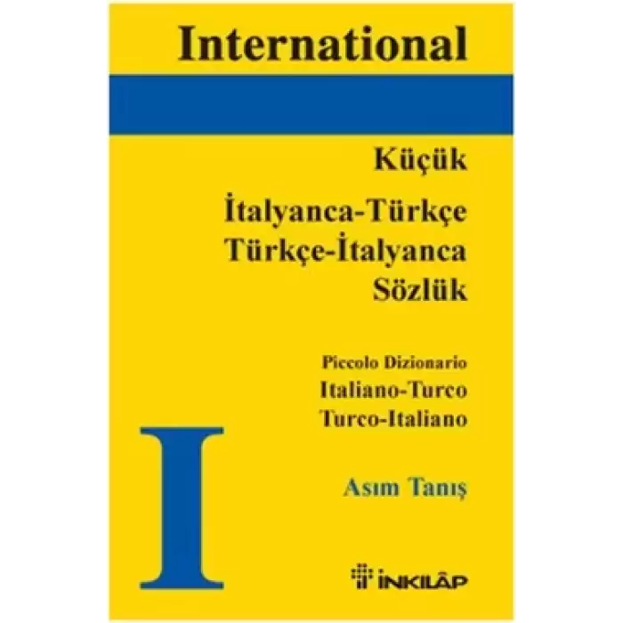 Küçük İtalyanca - Türkçe /  Türkçe - İtalyanca Sözlük, Piccolo Dizionario Italiano - Turco Turco - Italiano