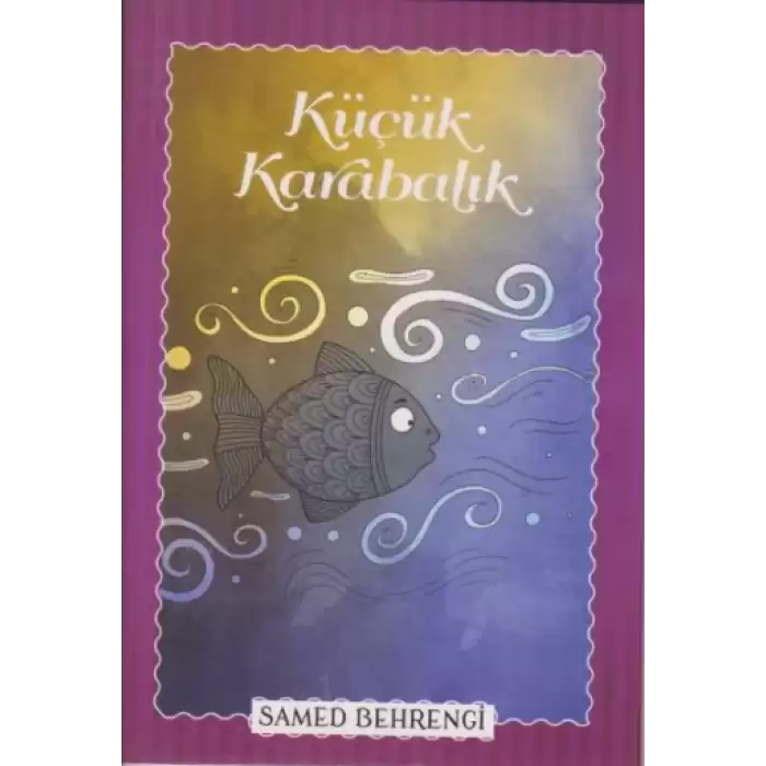 Küçük Karabalık - Samed Behrengi Serisi