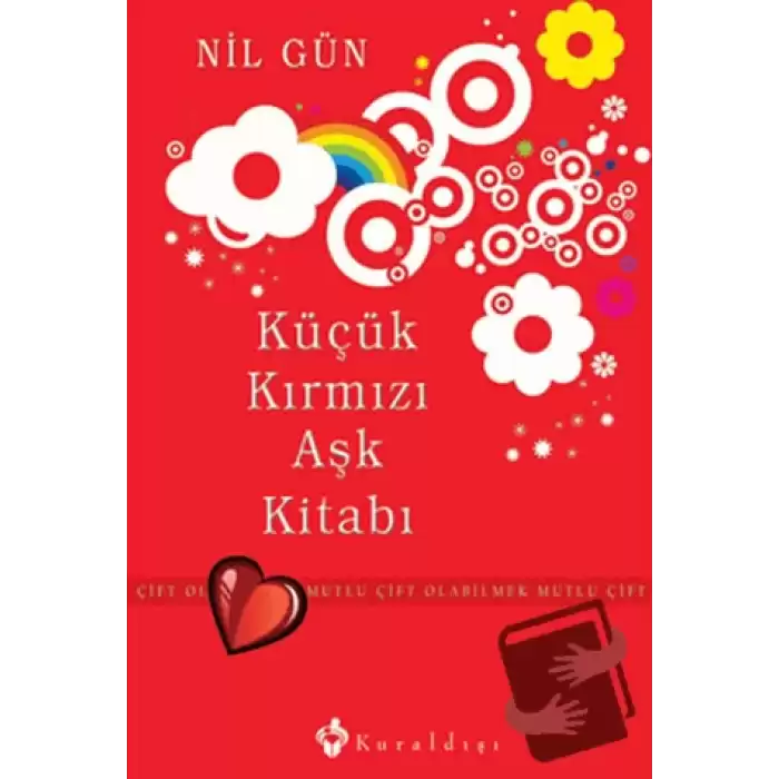 Küçük Kırmızı Aşk Kitabı (Ciltli)