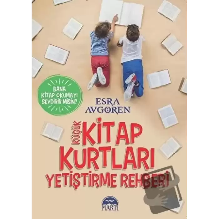 Küçük Kitap Kurtları Yetiştirme Rehberi