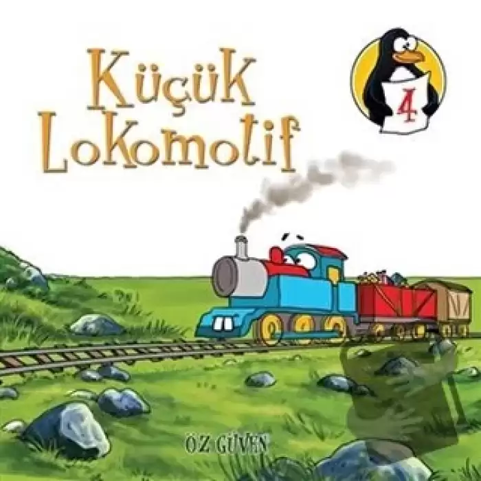 Küçük Lokomotif - Öz Güven