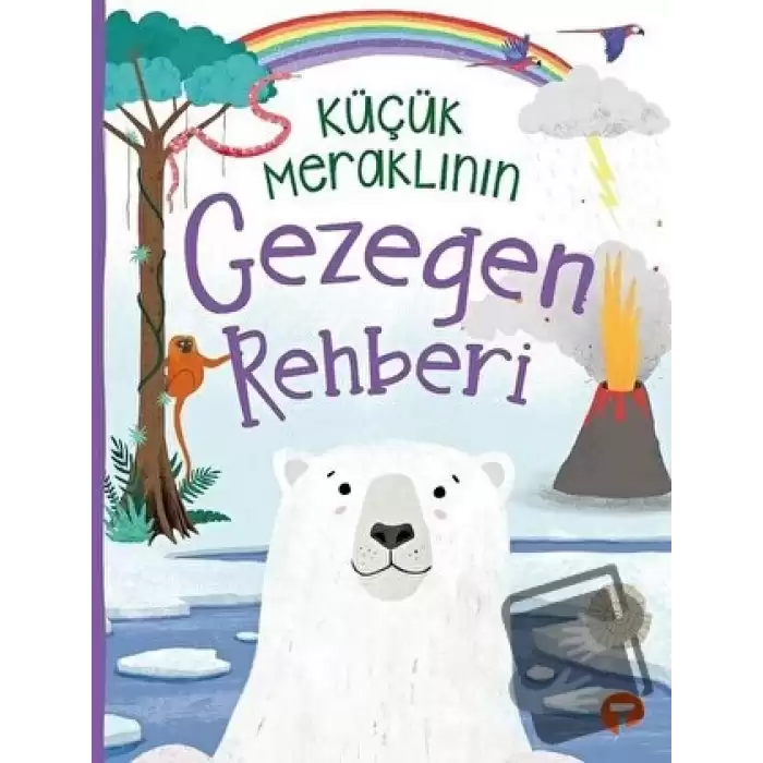 Küçük Meraklının Gezegen Rehberi