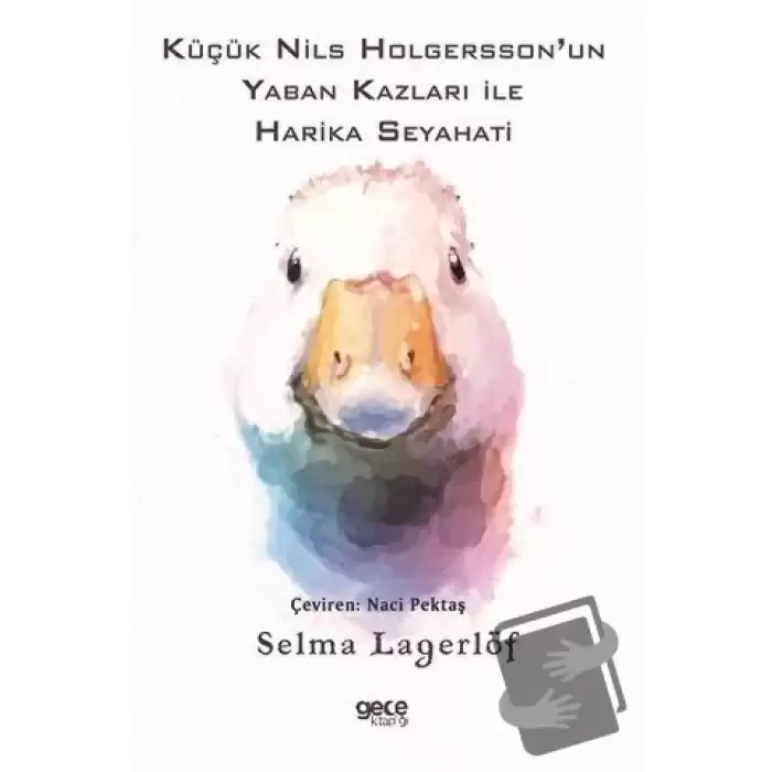 Küçük Nils Holgersson’un Yaban Kazları ile Harika Seyahati