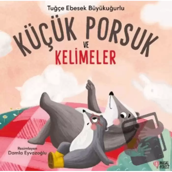 Küçük Porsuk ve Kelimeler