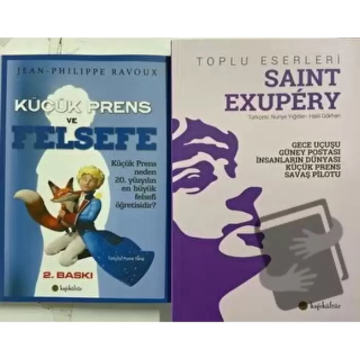 Küçük Prens ve Felsefesi / Saint-Exupery Toplu Eserleri 1 (2 Kitap Set)