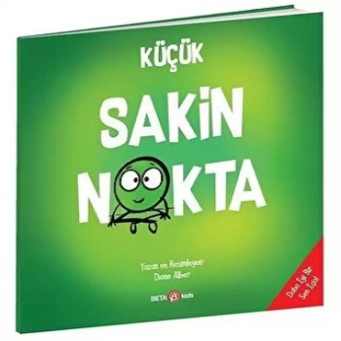 KÜÇÜK SAKİN NOKTA