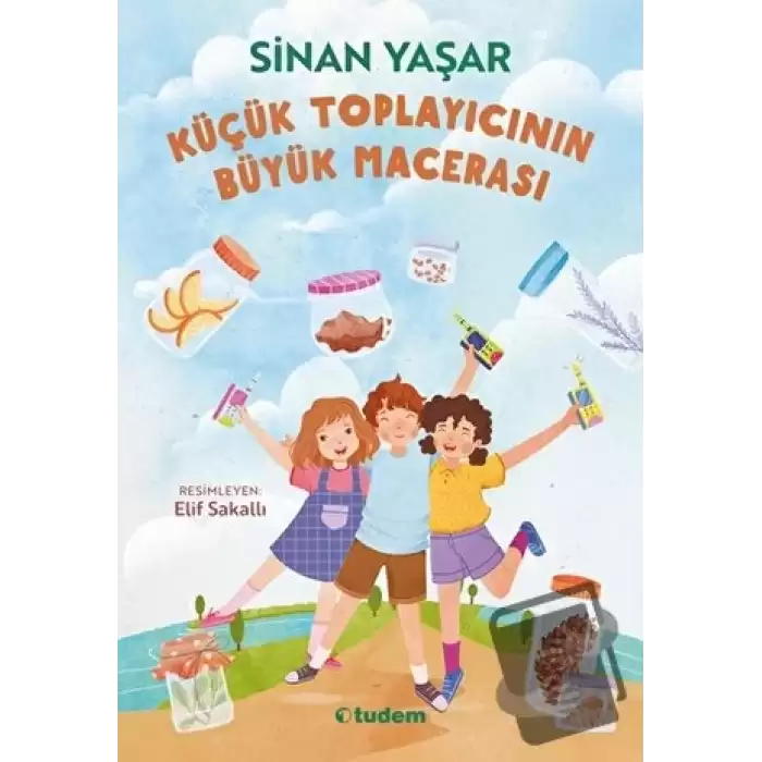 Küçük Toplayıcının Büyük Macerası