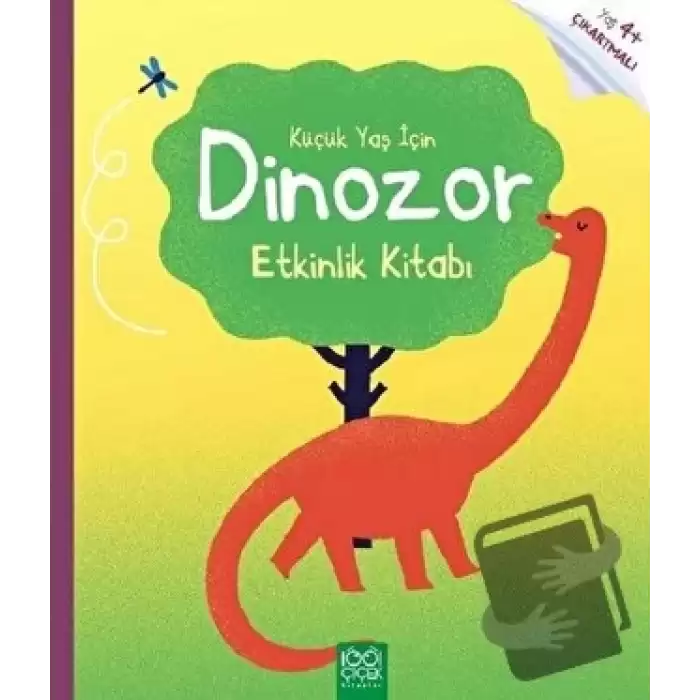 Küçük Yaş İçin Dinozor Etkinlik Kitabı