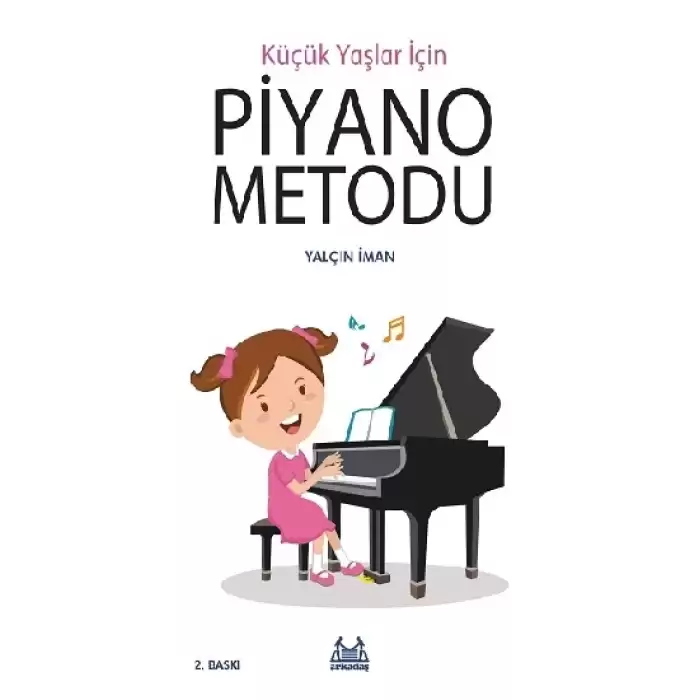 Küçük Yaşlar İçin Piyano Metodu