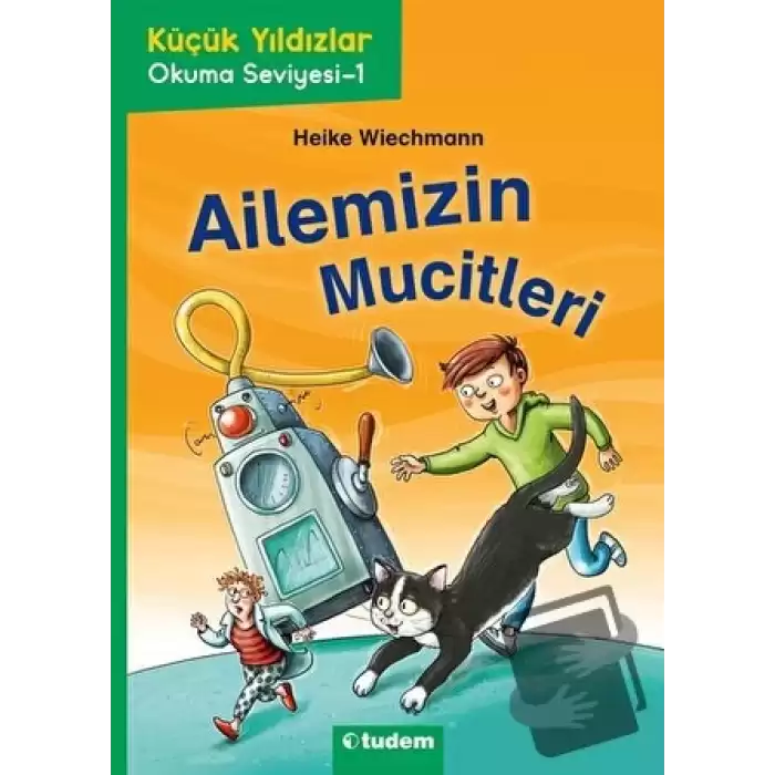 Küçük Yıldızlar: Ailemizin Mucitleri