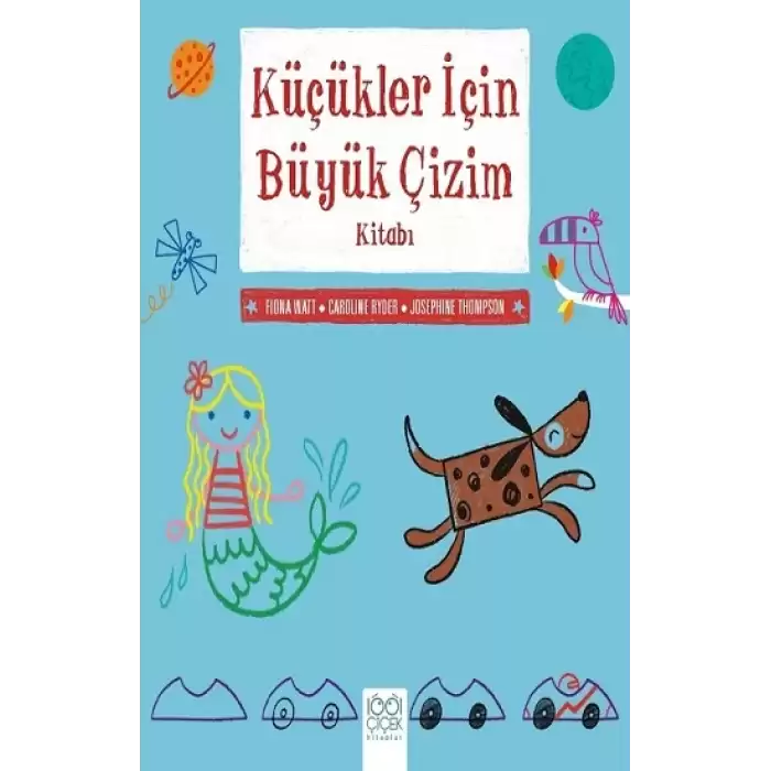 Küçükler İçin Büyük Çizim Kitabı