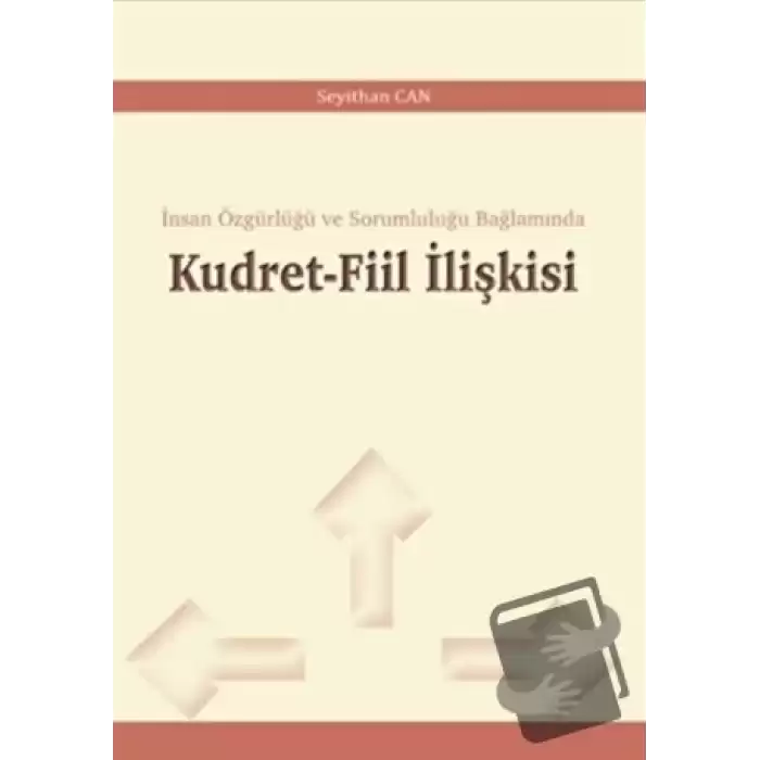 Kudret-Fiil İlişkisi