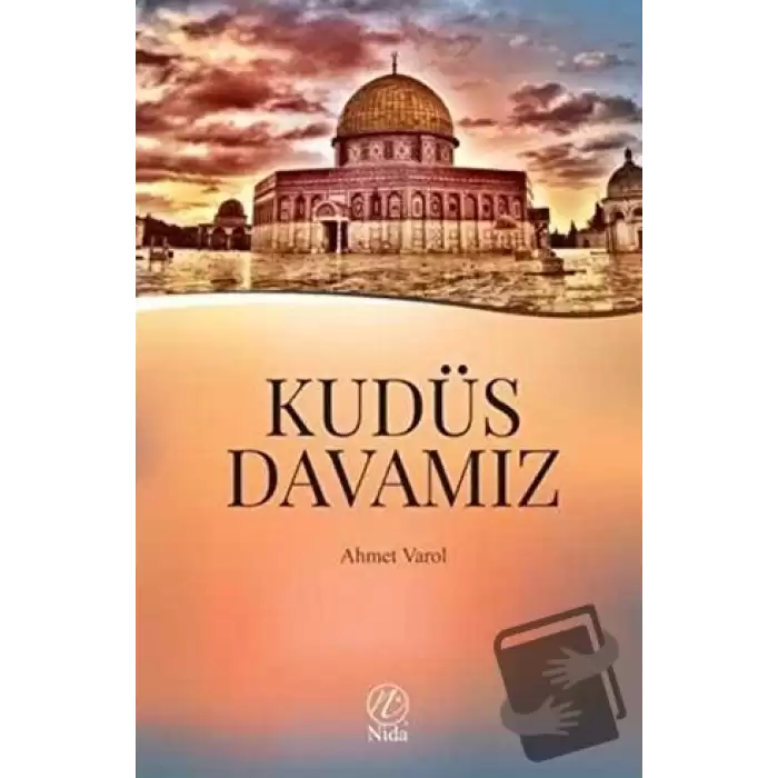 Kudüs Davamız