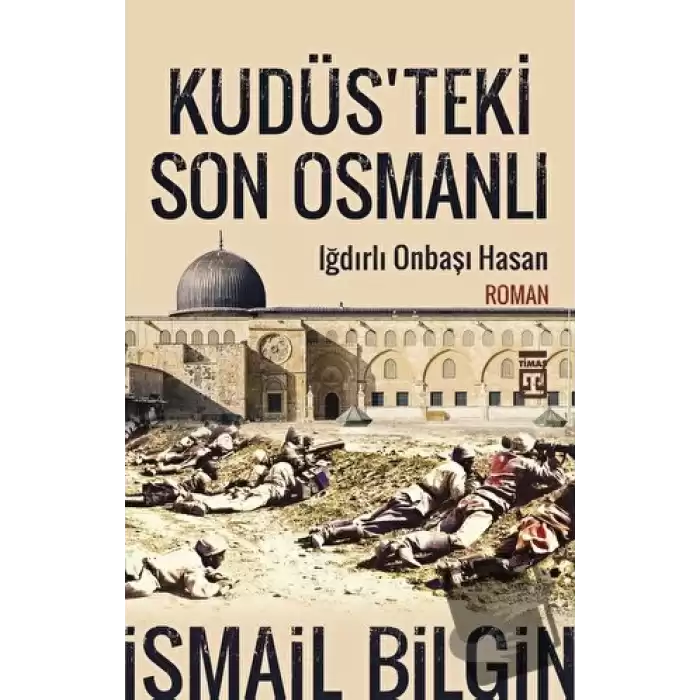 Kudüsteki Son Osmanlı