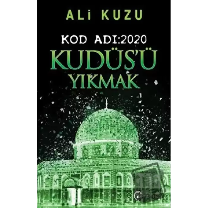 Kudüs’ü Yıkmak - Kod Adı: 2020