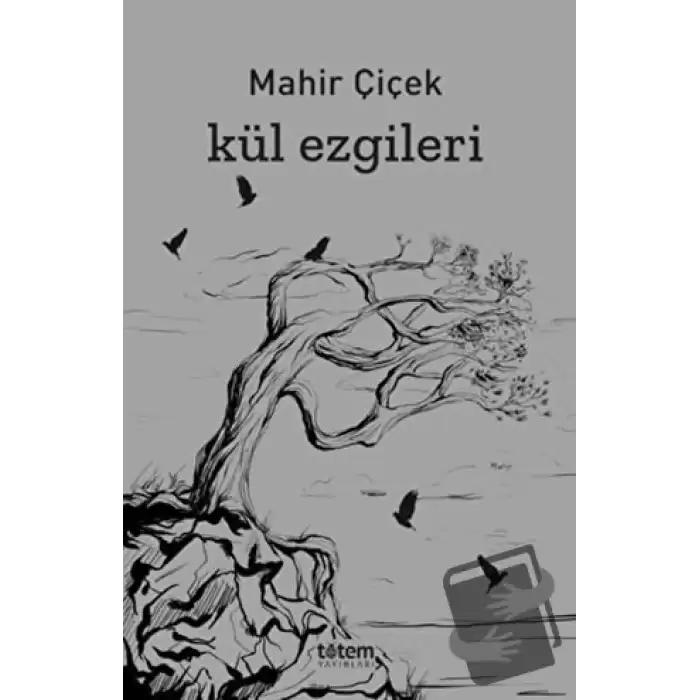 Kül Ezgileri