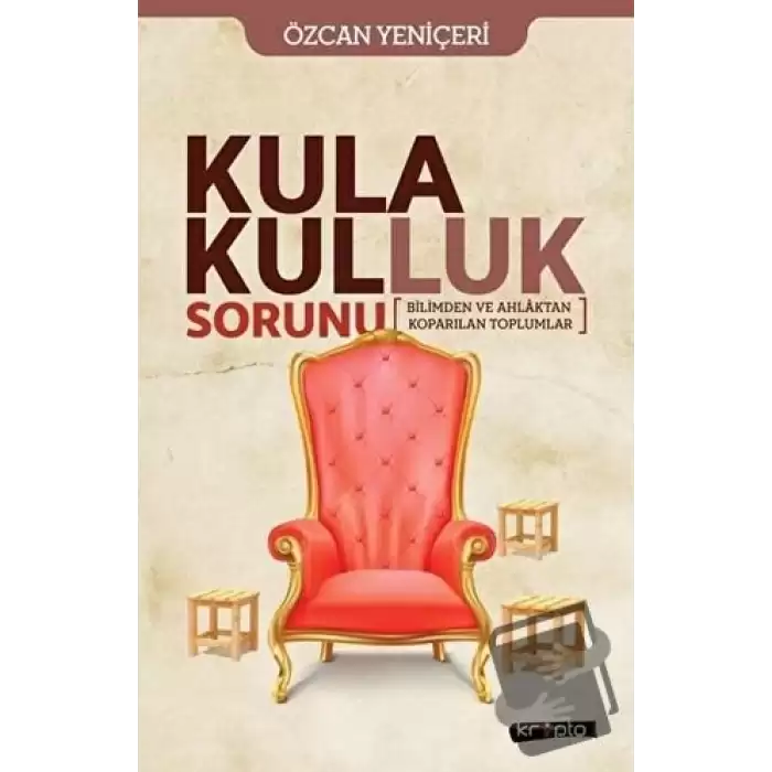 Kula Kulluk Sorunu