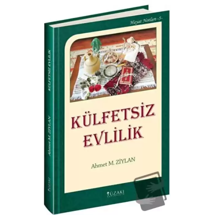 Külfetsiz Evlilik (Ciltli)