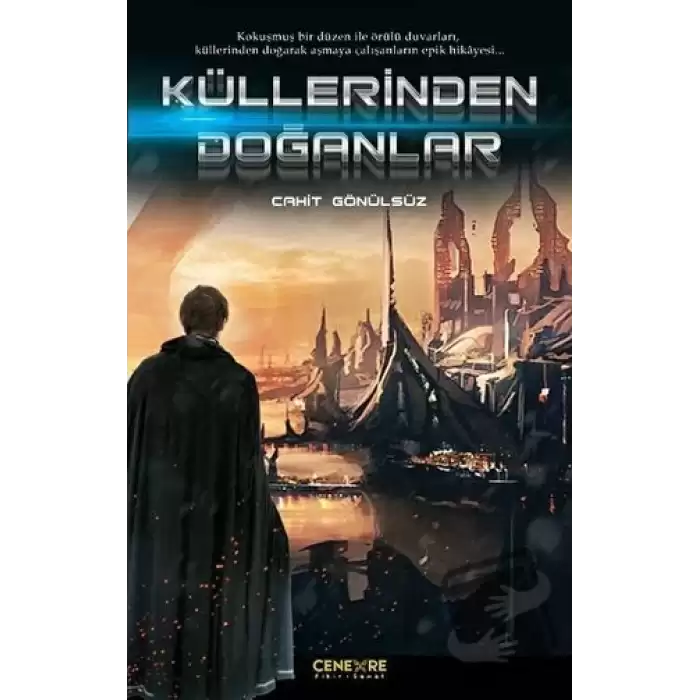 Küllerinden Doğanlar