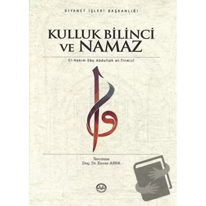 Kulluk Bilinci ve Namaz