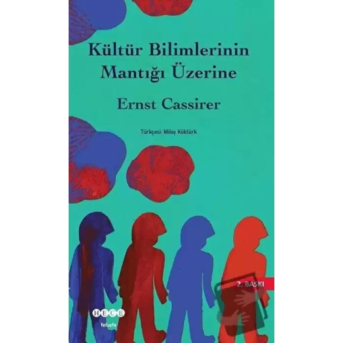 Kültür Bilimlerinin Mantığı Üzerine