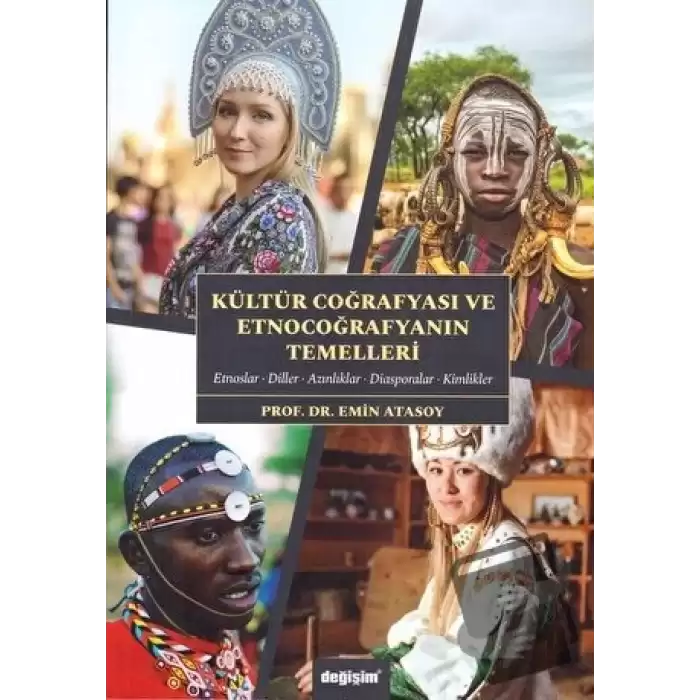 Kültür Coğrafyası ve Etnocoğrafyanın Temelleri
