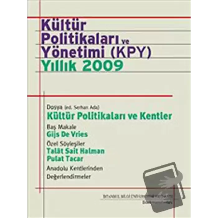 Kültür Politikaları ve Yönetimi (KPY) Yıllık 2009