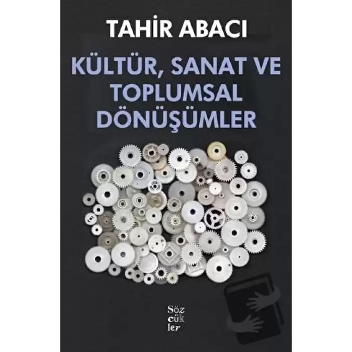 Kültür, Sanat ve Toplumsal Dönüşümler