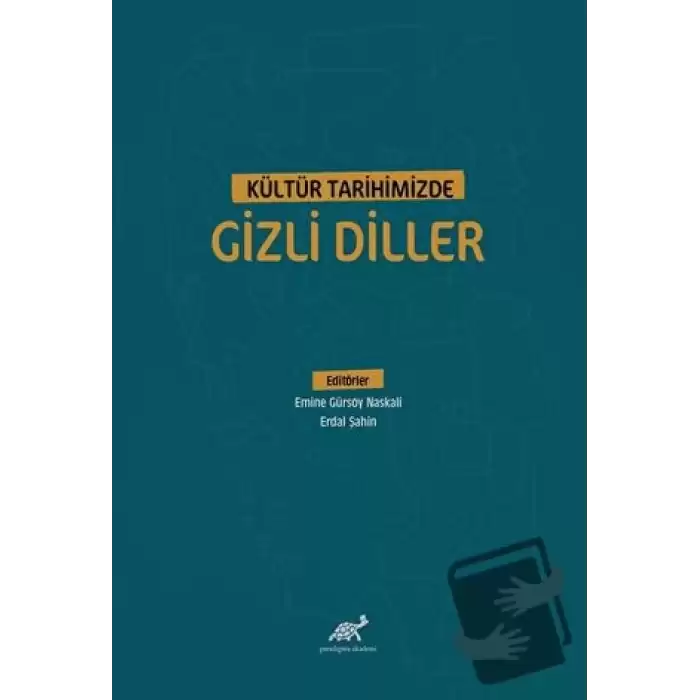 Kültür Tarihimizde Gizli Diller