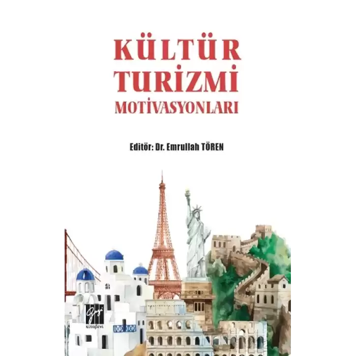 Kültür Turizmi Motivasyonları