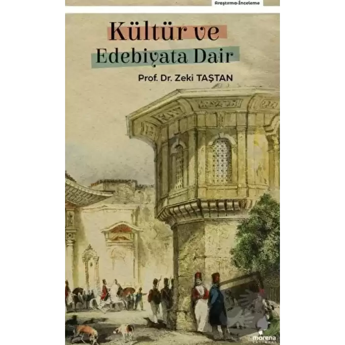 Kültür ve Edebiyata Dair