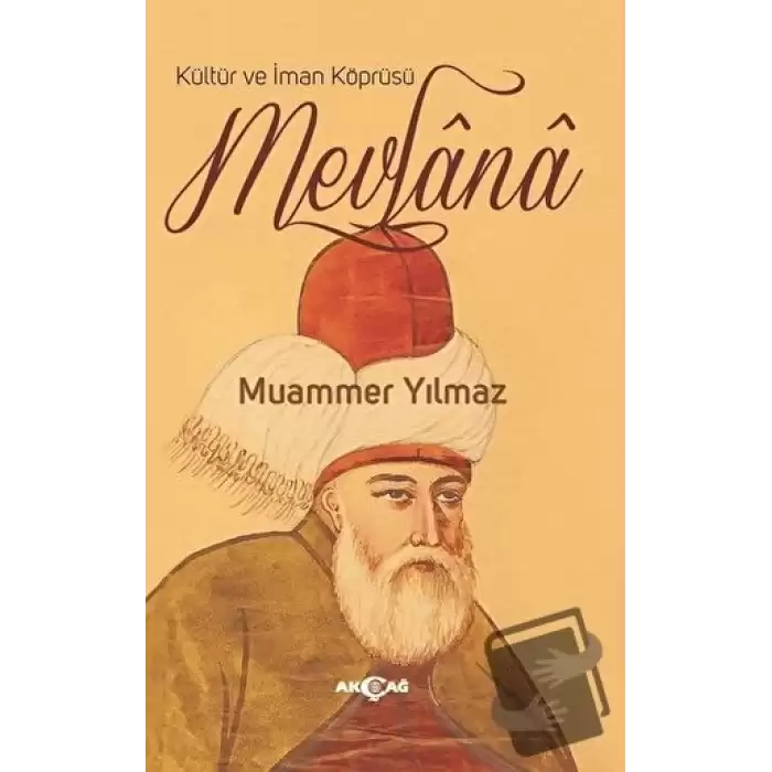 Kültür ve İman Köprüsü Mevlana