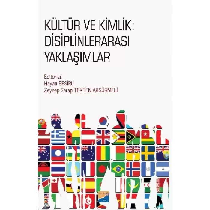 Kültür ve Kimlik: Disiplinlerarası Yaklaşımlar