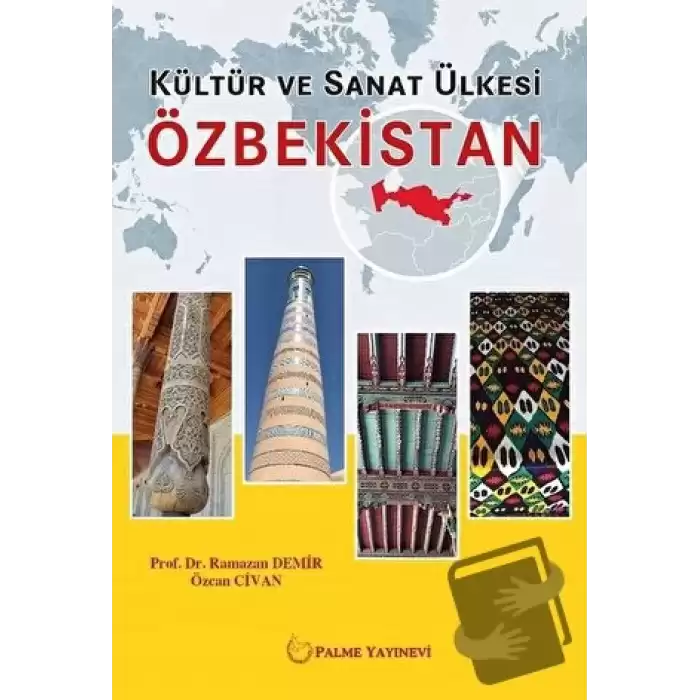 Kültür ve Sanat Ülkesi Özbekistan