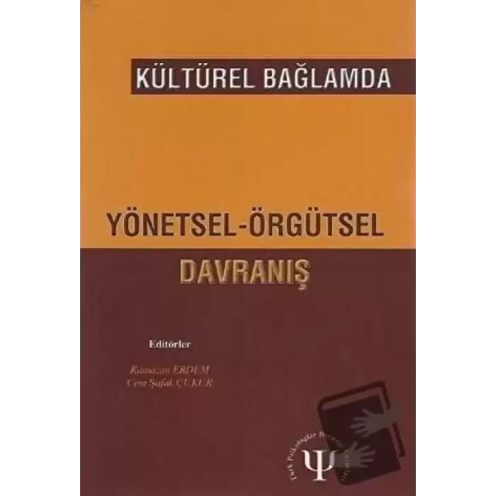 Kültürel Bağlamda Yönetsel Örgütsel Davranış