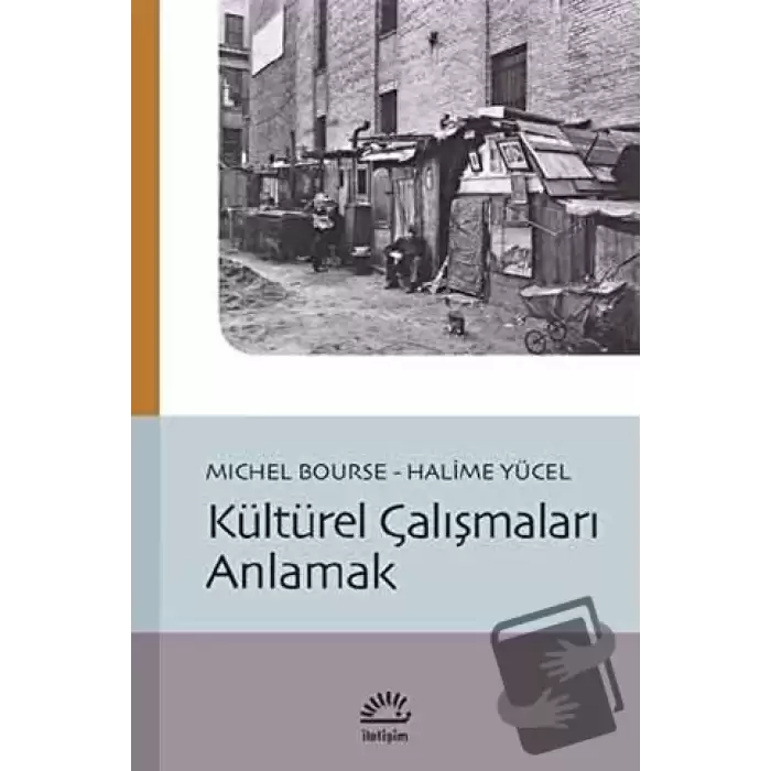 Kültürel Çalışmaları Anlamak