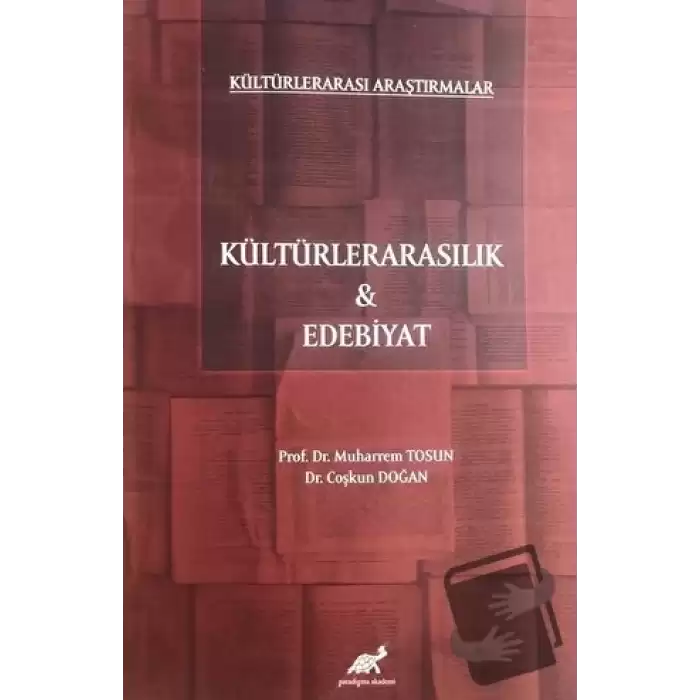 Kültürlerarası Araştırmalar - Kültürlerarasılık ve Edebiyat