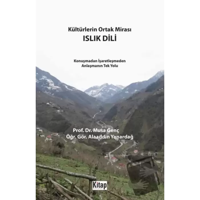 Kültürlerin Ortak Mirası Islık Dili