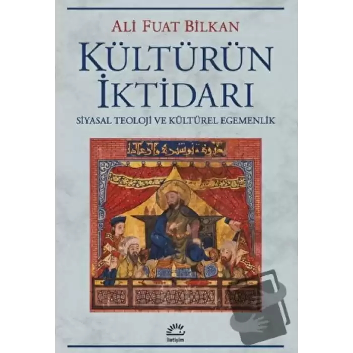 Kültürün İktidarı